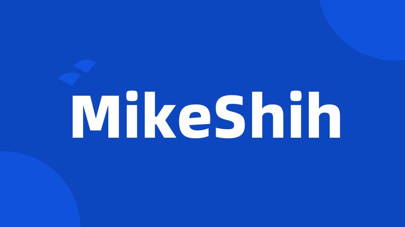 MikeShih