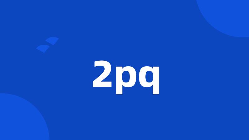 2pq