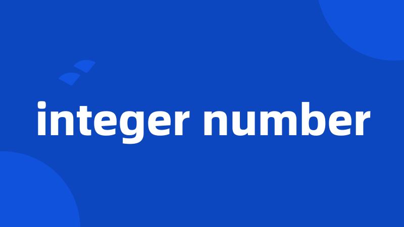 integer number