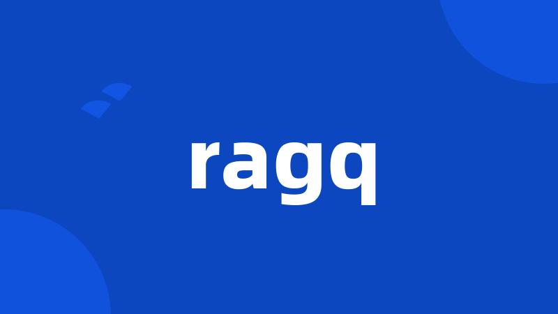 ragq