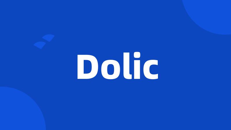 Dolic