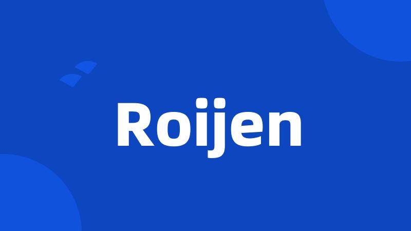 Roijen