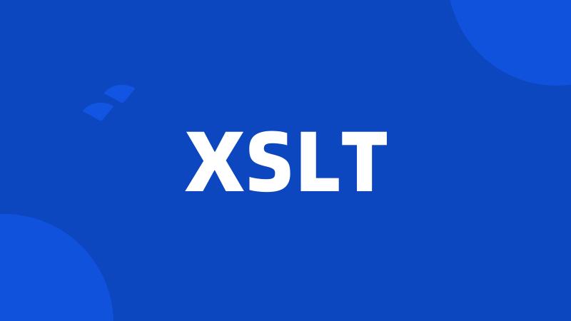 XSLT