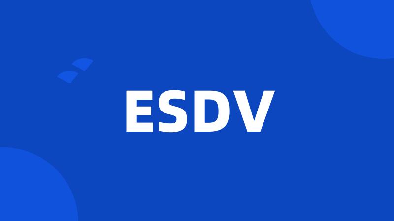 ESDV