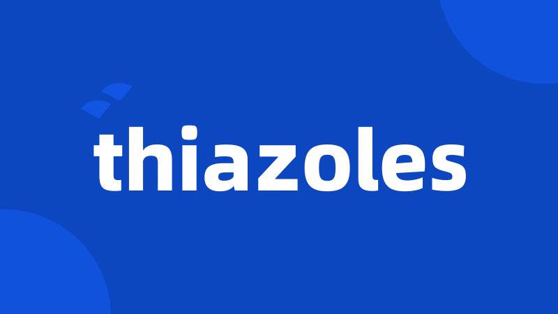 thiazoles