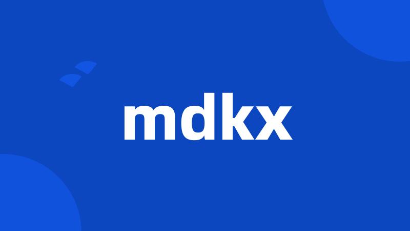 mdkx