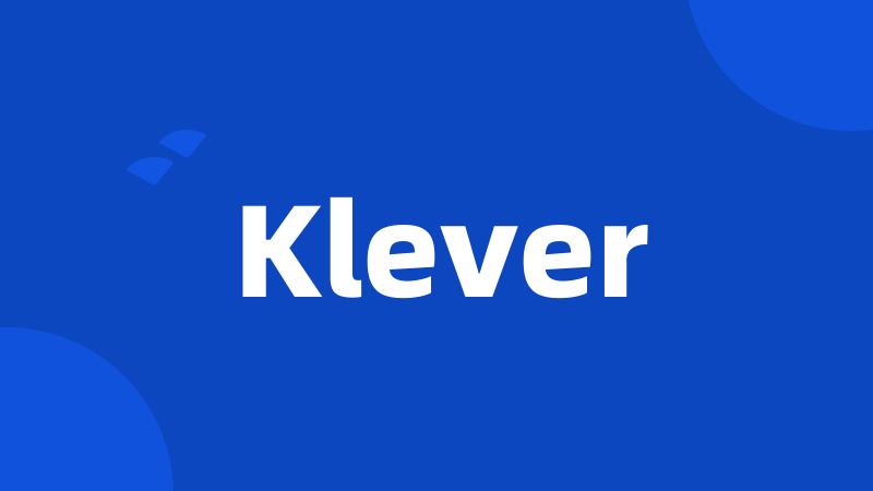 Klever