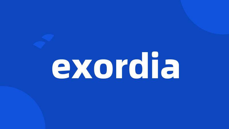 exordia