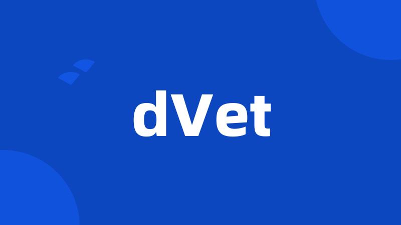 dVet