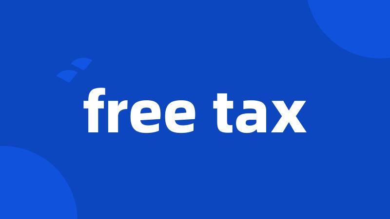 free tax