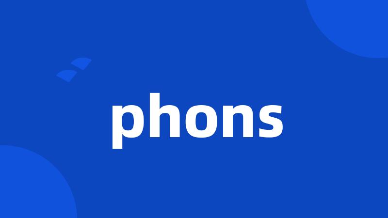 phons