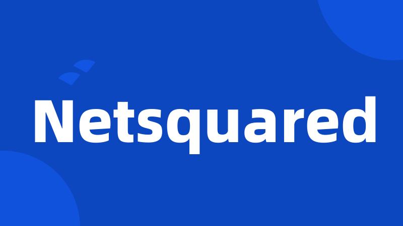 Netsquared