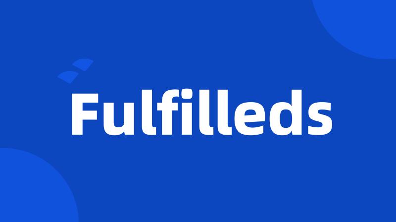 Fulfilleds