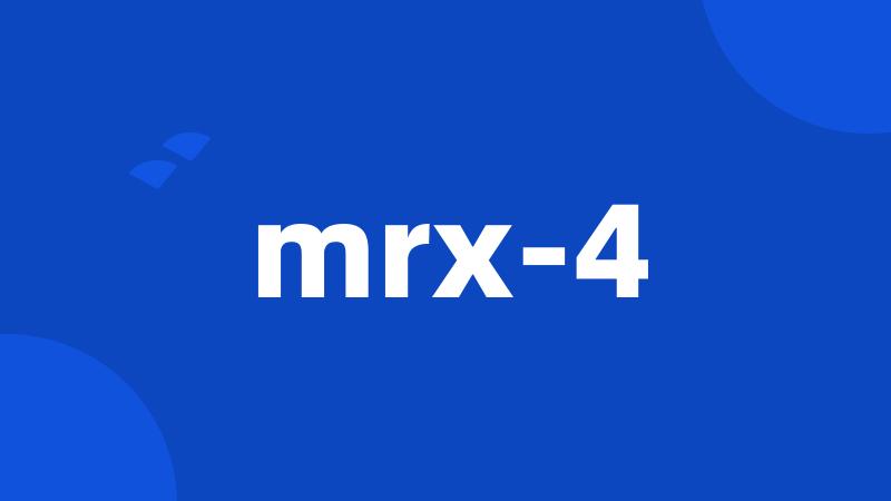 mrx-4