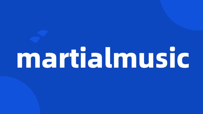 martialmusic