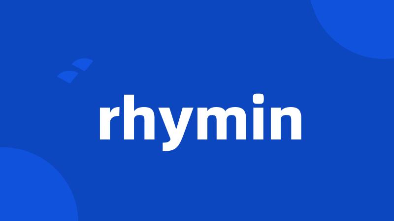 rhymin
