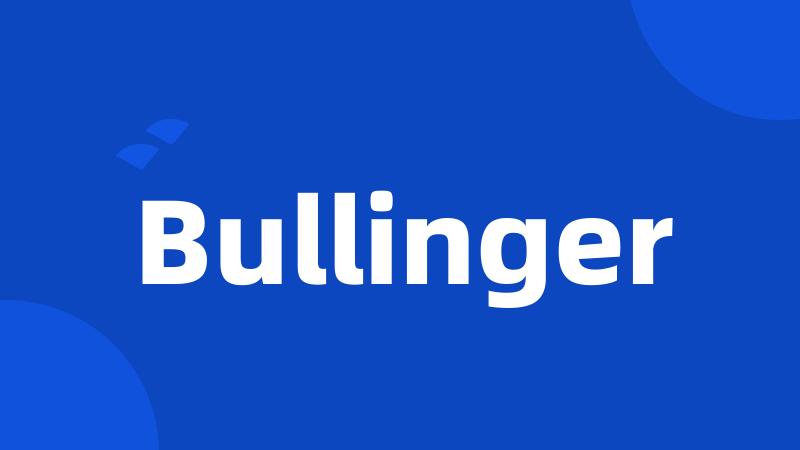 Bullinger