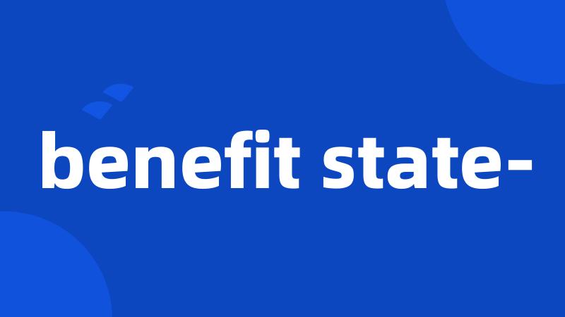 benefit state-