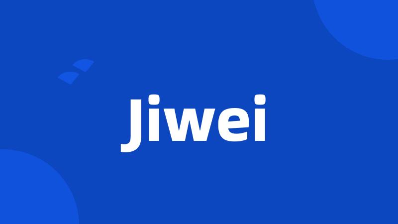 Jiwei