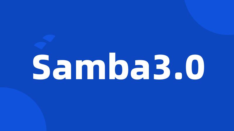 Samba3.0