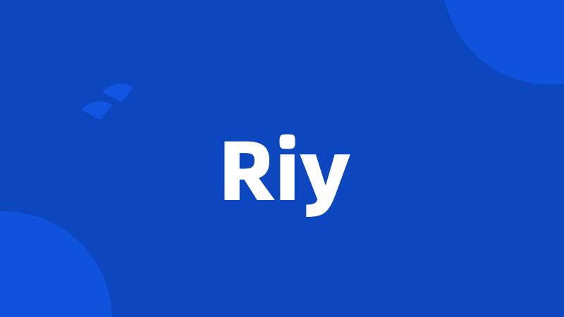 Riy