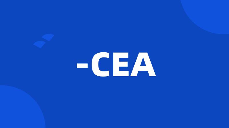 -CEA