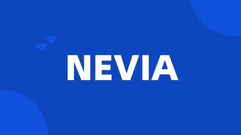 NEVIA