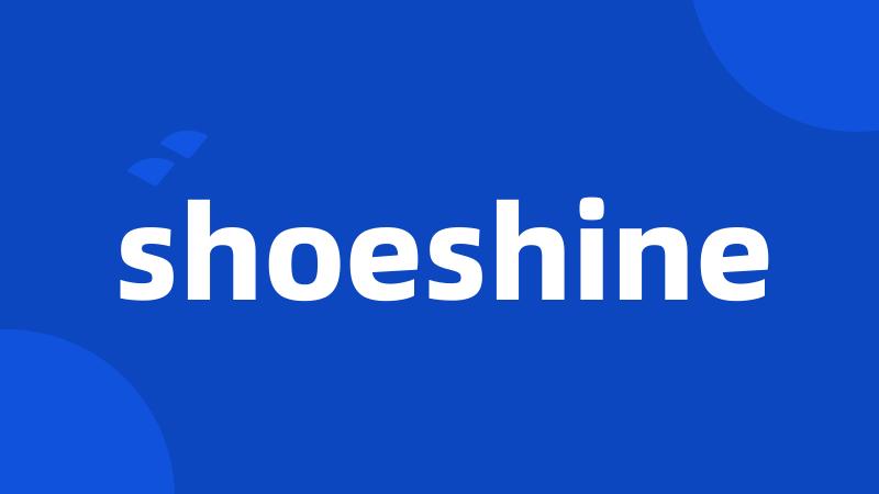 shoeshine