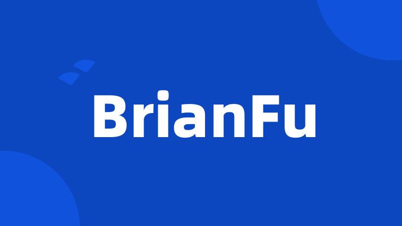 BrianFu