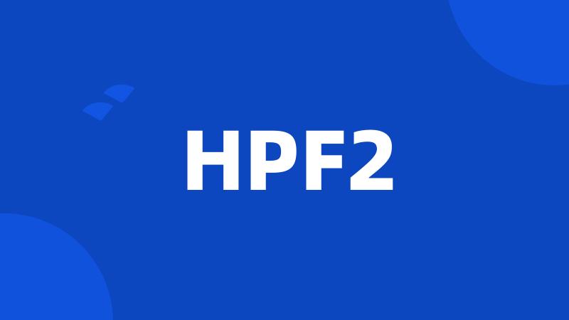 HPF2