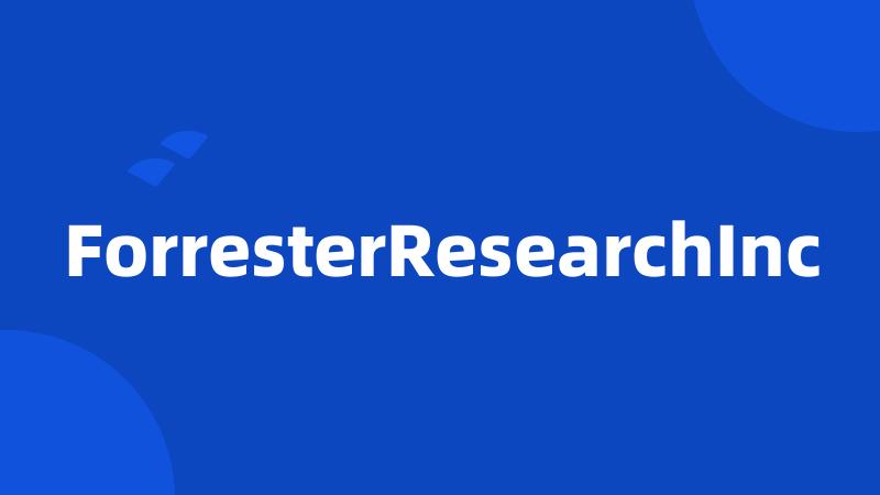 ForresterResearchInc