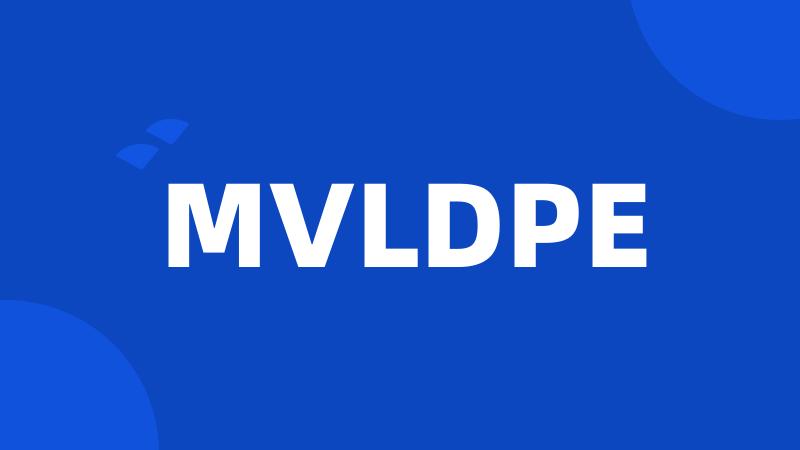 MVLDPE