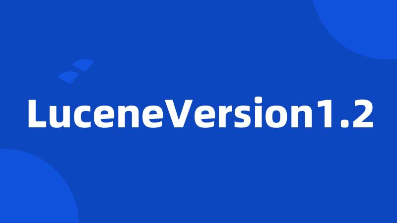 LuceneVersion1.2