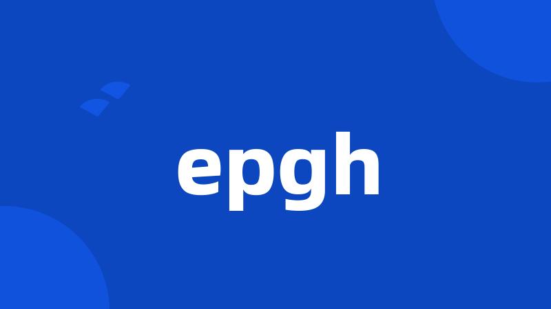 epgh