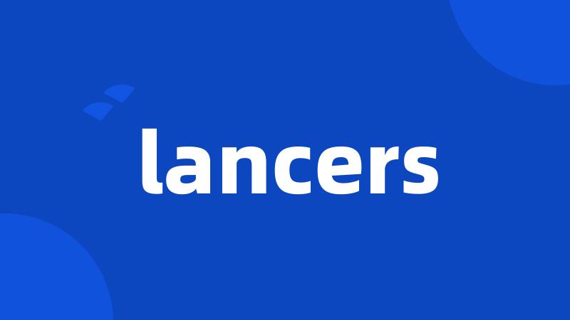 lancers