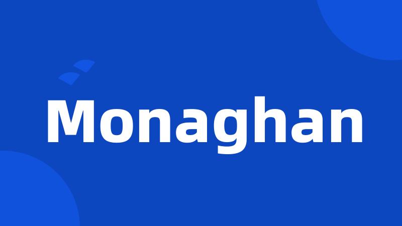Monaghan