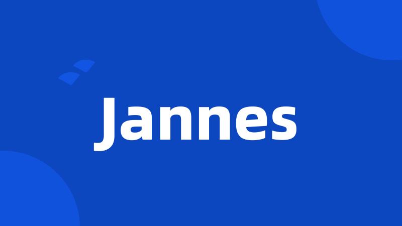 Jannes