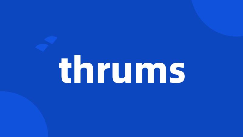 thrums