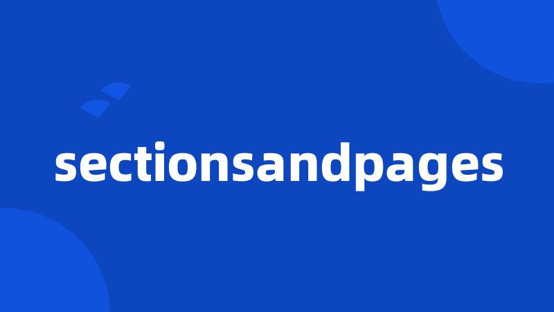 sectionsandpages