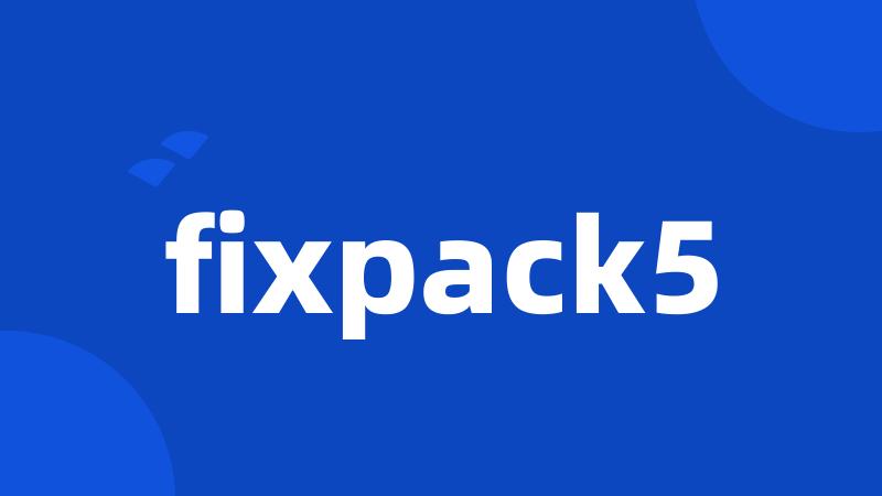 fixpack5