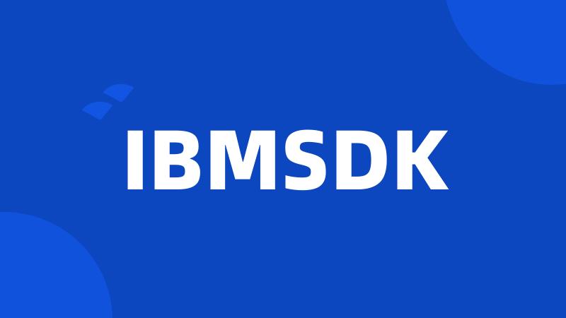 IBMSDK