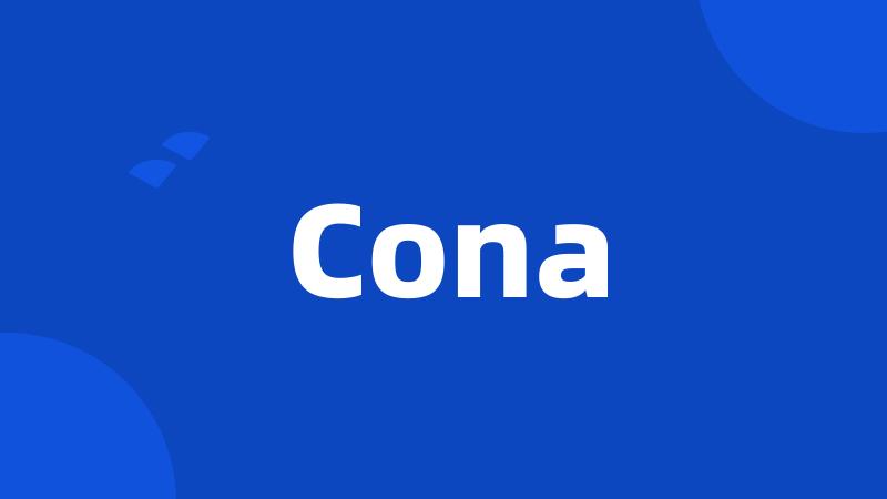 Cona