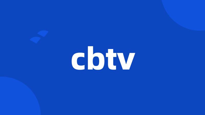 cbtv