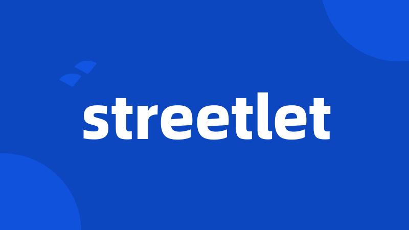 streetlet