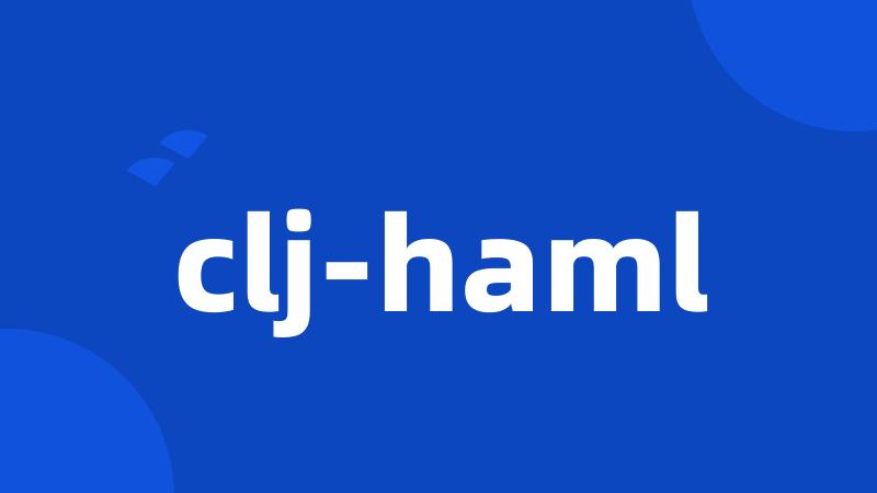 clj-haml