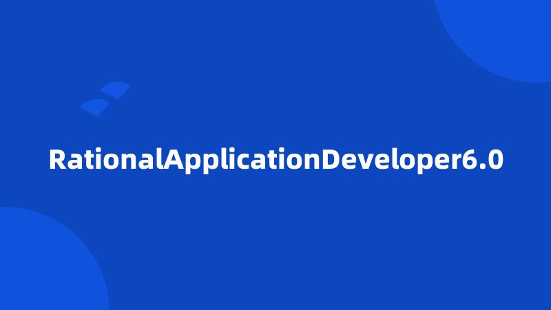 RationalApplicationDeveloper6.0