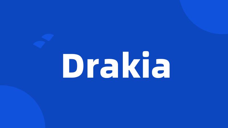 Drakia