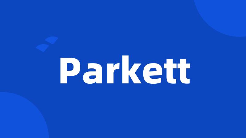 Parkett