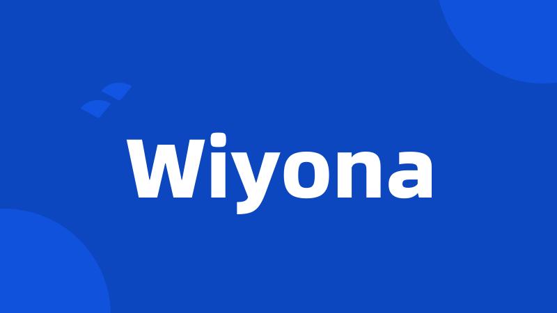 Wiyona