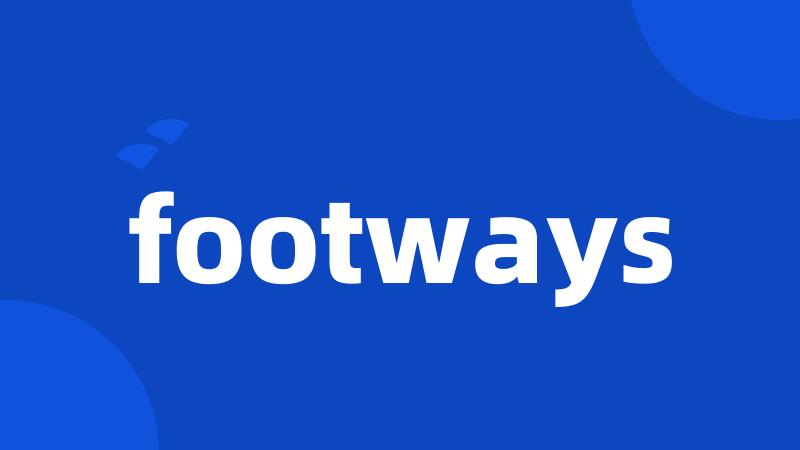 footways
